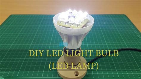 DIY LED Light Bulb (LED Lamp) | Led lighting diy, Led diy, Led lamp