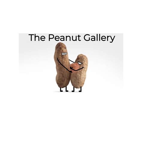 Peanut Gallery Definition Examples at Jonathan Hoffman blog