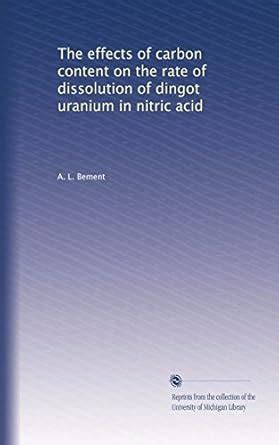 The effects of carbon content on the rate of dissolution of dingot ...