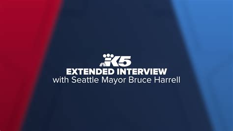 KING 5 Extended Interview with Seattle Mayor Bruce Harrell ahead of ...