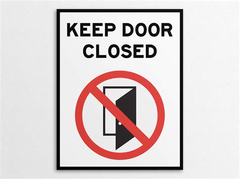Close Door Sign