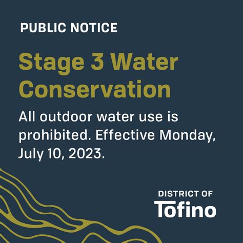 Stage 3 Water Conservation Begins Monday, July 10, 2023 - District of Tofino