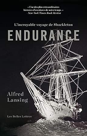 Endurance: L'incroyable Voyage De Shackleton : Lansing, Alfred, Jouan ...