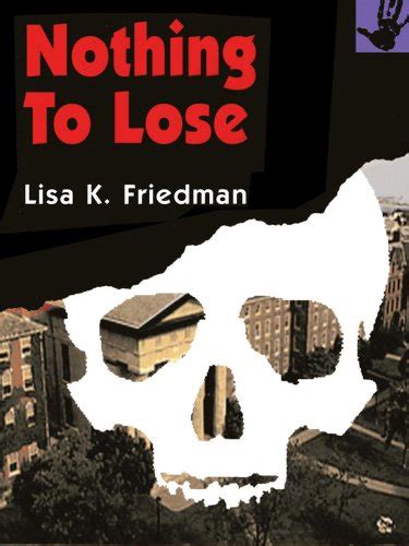 Nothing to Lose eBook : Friedman, Lisa: Amazon.in: Books