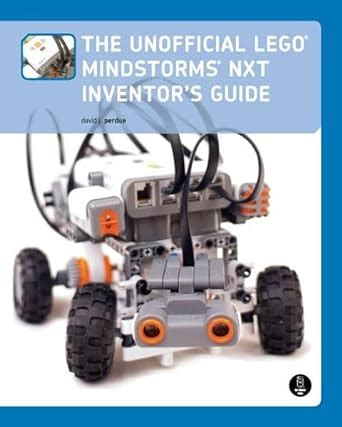 Buy The Unofficial LEGO MINDSTORMS NXT Inventor′s Guide Book Online at ...