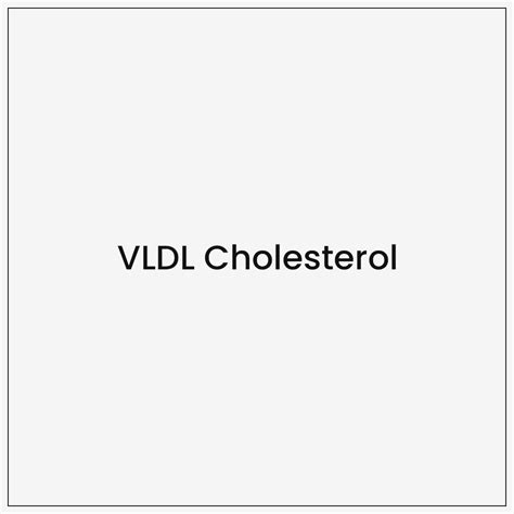 VLDL Cholesterol - Gooddays Healthcare