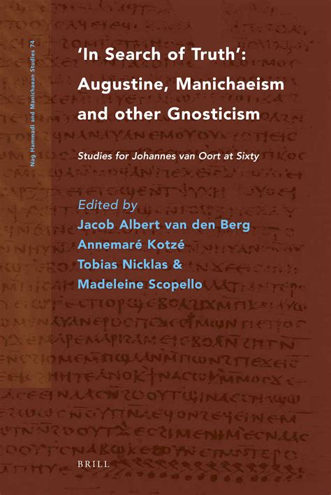 22. Jesus, Mani, And Augustine in: In Search of Truth. Augustine ...