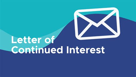 Letter of Continued Interest | How to Write a Waitlist Letter