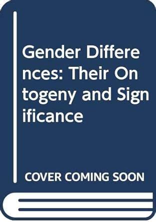 Buy Gender Differences: Their Ontogeny and Significance Book Online at ...
