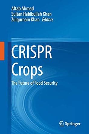 Buy CRISPR Crops: The Future of Food Security Book Online at Low Prices ...