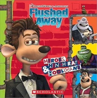 Buy Flushed Away: Heroes, Henchrats and Hooligans Book Online at Low ...