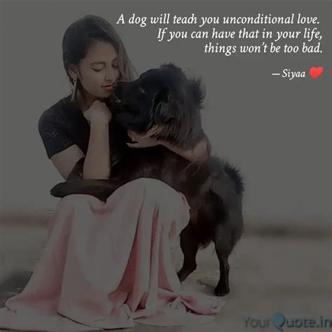 A dog will teach you unco... | Quotes & Writings by Siyaa Trivedi ...