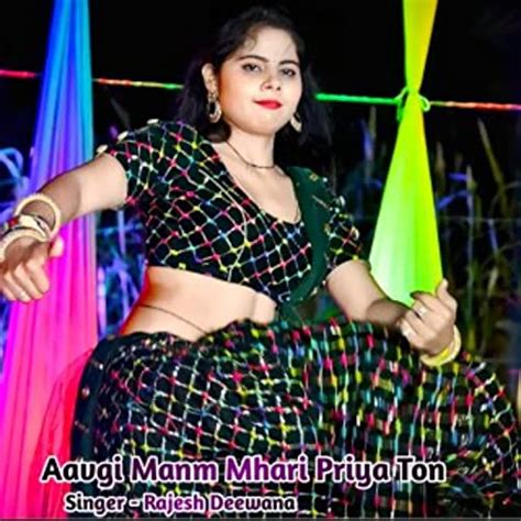 Aavgi Manm Mhari Priya Ton by Rajesh Deewana on Prime Music