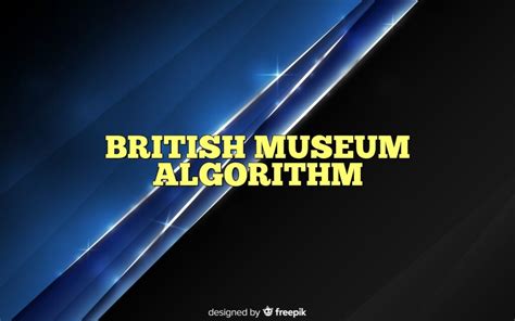 Image result for British Museum Algorithm