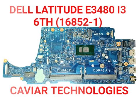 Intel DELL LATITUDE E3480 I3 6TH (16852-1) LAPTOP MOTHERBOARD at ₹ 4500 ...