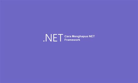 Uninstall .Net Framework Windows 1.0 的图像结果