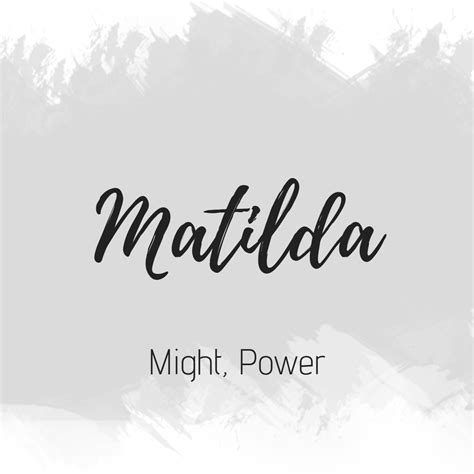 Matilda | Sweet baby names, Best character names, Baby girl names