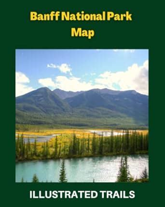 Buy Banff National Park Map and Illustrated Trails: Guide to Hiking and ...