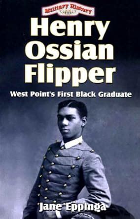 Buy Henry Ossian Flipper: West Point's First Black Graduate Book Online ...