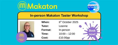Makaton Taster Workshop, 5a Jubilee Business Park, Snarestone Road ...