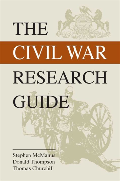Civil War Research Guide eBook by Thomas Churchill, Stephen McManus ...