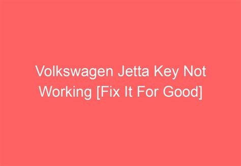Image result for 2014 Jetta Key Reprogramming