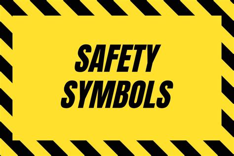 Safety Symbols: Unlock their Meaning and What You Don't Know That Could ...