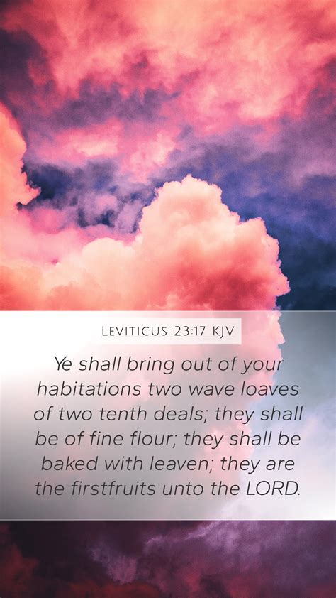 Leviticus 23:17 Bible Verse Meaning | Ye shall bring out of your ...