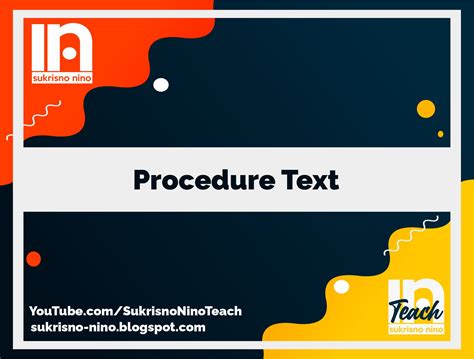 Image result for Example of Procwdure Text
