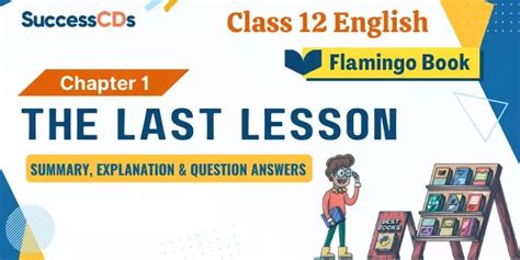 Image result for The Last Lesson Explanation Class 12
