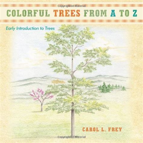Buy Colorful Trees from A to Z: Early Introduction to Trees Book Online ...