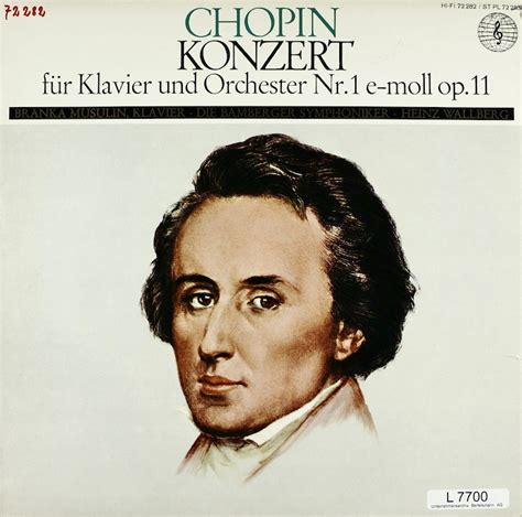 Heinz Wallberg. Bamberger Symphoniker. Branka Musulin. Chopin. Konzert ...
