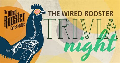 The Wired Rooster Trivia Night, The Wired Rooster, Caledonia, 10 ...