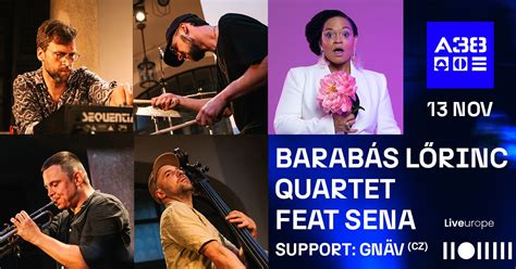 Barabás Lőrinc Quartet feat Sena | support: Gnäv (CZ) // A38 Hajó, A38 ...