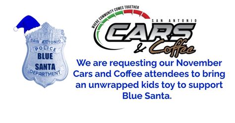 November Cars & Coffee SA- Blue Santa Toy Donations, 17000 W IH-10, San ...