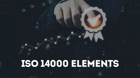 ISO 14000 Elements - Mywastesolution Articles