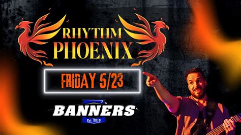 RHYTHM PHOENIX LIVE @ BANNERS, 3650 Boston Road, Suite 196, Lexington ...
