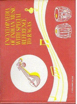 Buy Encyclopaedia of Indian Music With Special Reference to the Ragas/3 ...