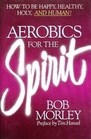 Buy Aerobics for the Spirit Book Online at Low Prices in India ...
