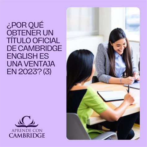 ¿Por qué obtener un título oficial de Cambridge English es una ventaja ...
