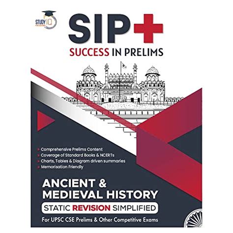 Ancient & Medieval History Success In Prelims (SIP+) Static Revision ...