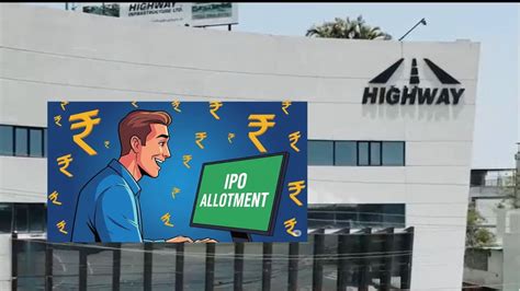 Highway Infrastructure IPO Allotment: How To Check Status Online ...
