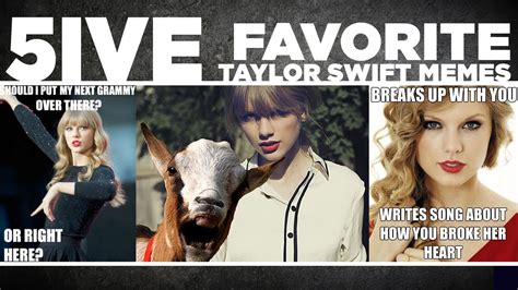 Taylor Swift vs. a Goat: 5ive Favorite Taylor Swift Memes - YouTube