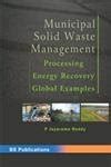 Municipal Solid Waste Management: Processing Energy Recovery Global ...