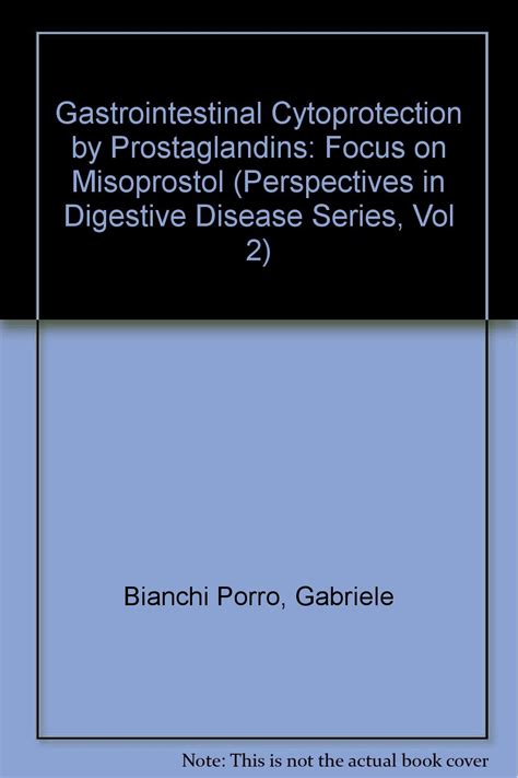 Buy Gastrointestinal Cytoprotection by Prostaglandins: Focus on ...