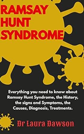 RAMSAY HUNT SYNDROME: Everything you need to know about Ramsay Hunt ...