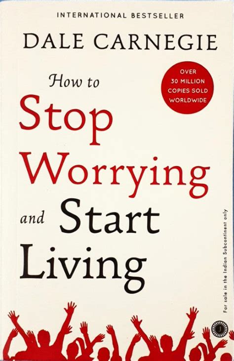 How to Stop Worrying and Start Living – Books and You