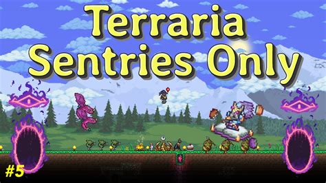 The Old One's Army using just Sentries - Terraria 1.4.3.6 Sentry ...