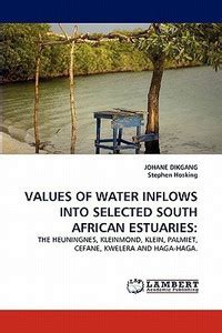 Values of Water Inflows Into Selected South African Estuaries: Buy ...