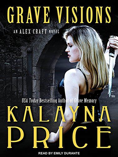 Grave Visions (Alex Craft) : Price, Kalayna, Durante, Emily: Amazon.in ...